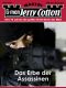 [Jerry Cotton 3540] • Das Erbe der Assassinen